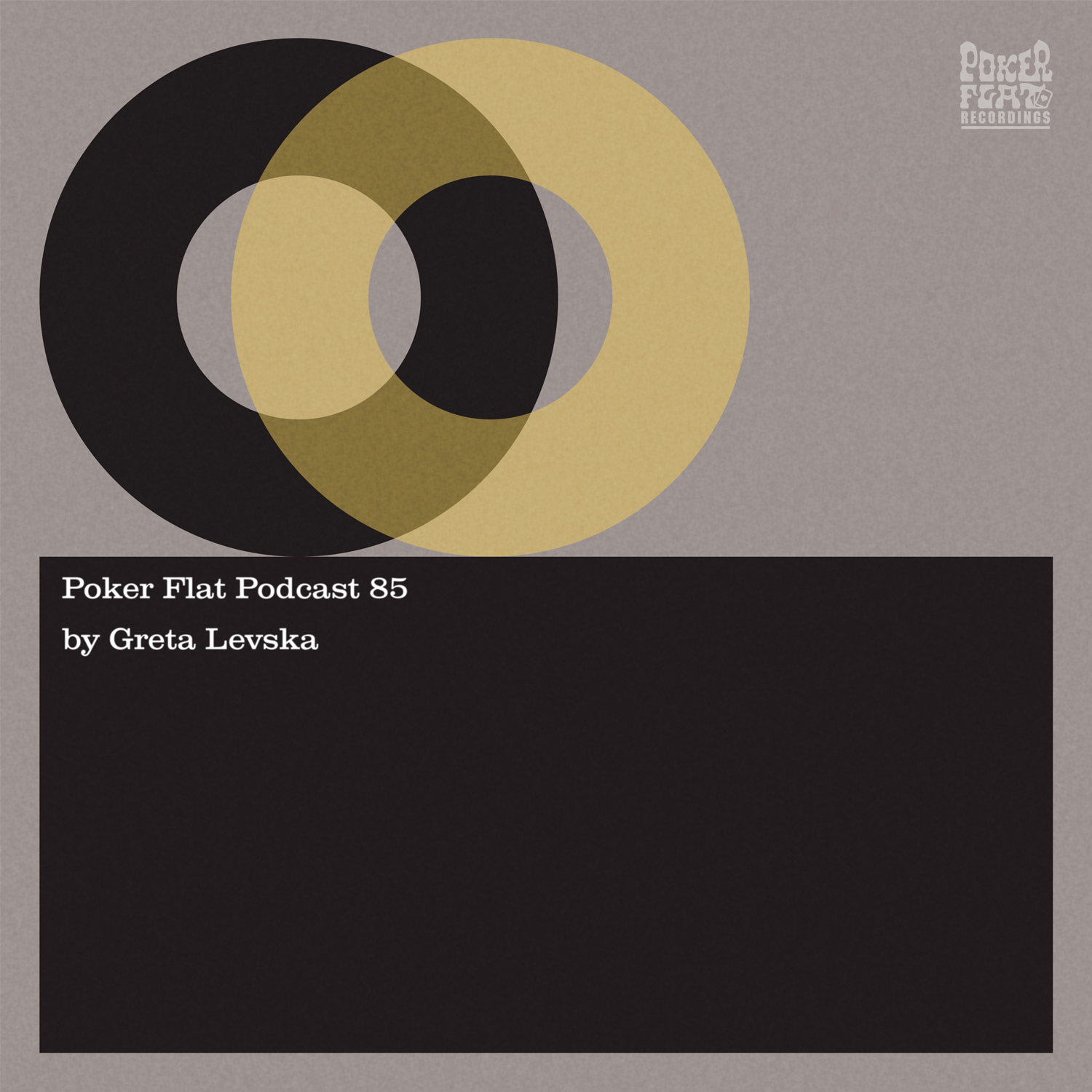 Poker Flat Podcast 85 mixed by Greta Levska
